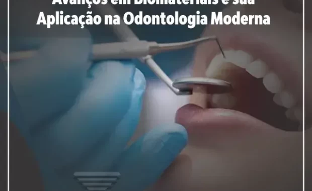 Biotecnologia na Odontologia - Avanços em Biomateriais e sua Aplicação na Odontologia Moderna